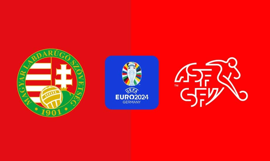 Soi kèo Hungary vs Thụy Sĩ – 20h00 15/06/2024: Euro 2024